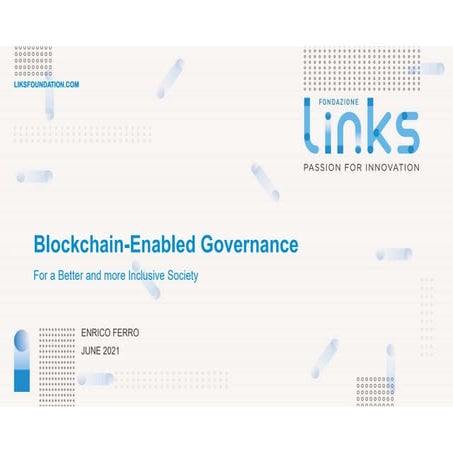 Blockchain as innovation lever for a better and more inclusive society(1)