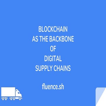 Blockchain as the Backbone of Digital Supply Chains | Challenges for Supply C...