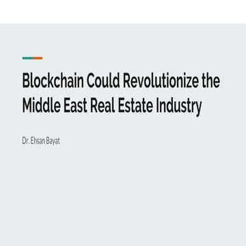 Blockchain Could Revolutionize the Middle East Real Estate Industry