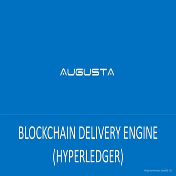 BLOCKCHAIN DELIVERY ENGINE (HYPERLEDGER)