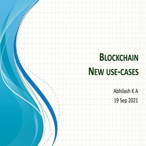 Agile Network India | Block Chain - New usecases | Abhilash Aravind