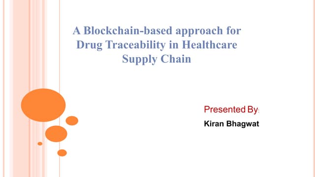Blockchain E-Health Supplychain Presentation I.pptx