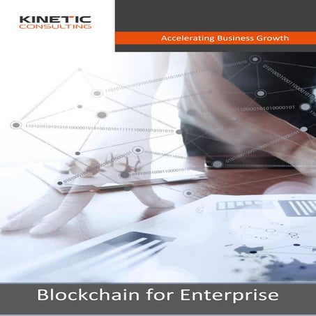 Blockchain for Enterprise