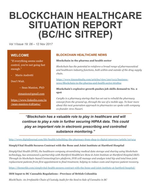 Blockchain Healthcare Situation Report (BC/HC SITREP) Volume 1 Issue 19, 06 -...