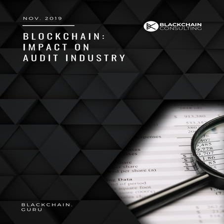 Blockchain impact on audit industry