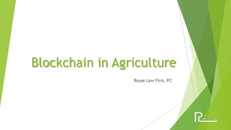 Blockchain Technology in Agriculture