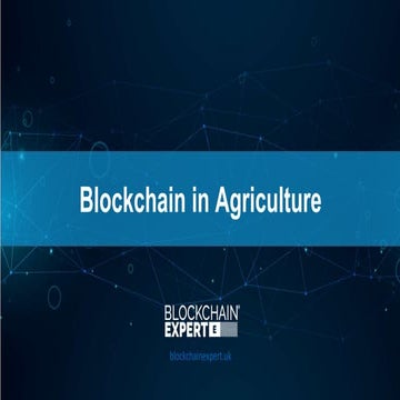 Blockchain in agriculture