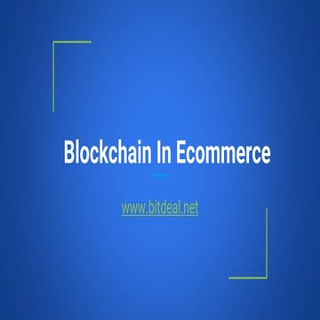 Blockchain in ecommerce