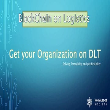 Why Logistics use blockchain
