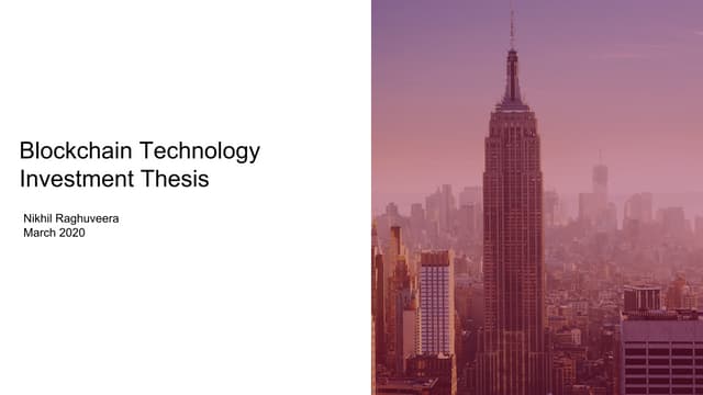 Blockchain Technology Investment Thesis