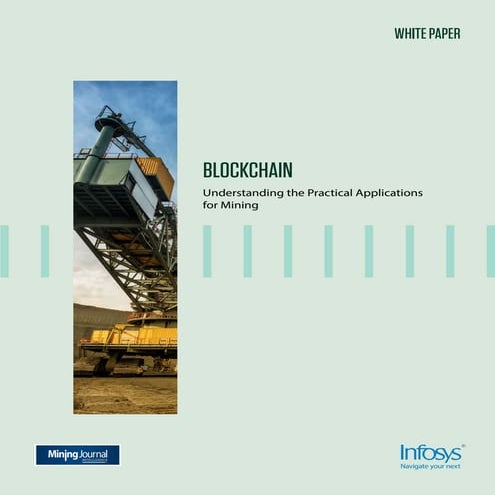 Blockchain - Practical Applications for Mining 