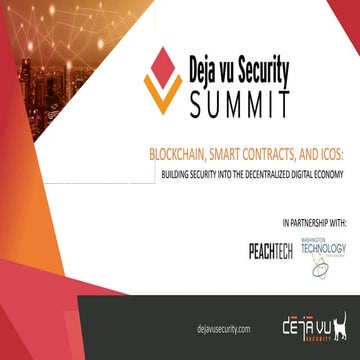 Deja vu Security - Blockchain Security Summit - Akshay Aggarwal