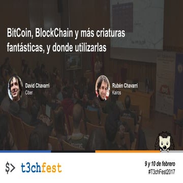 BitCoin, BlockChain, más criaturas fantásticas, y donde utilizarlas