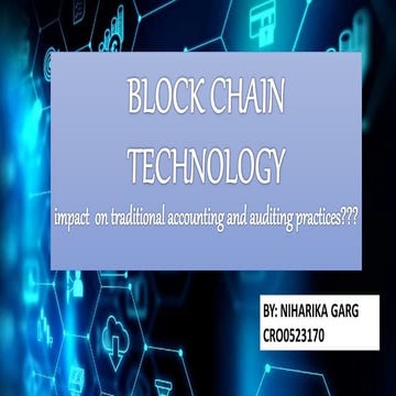 BLOCK CHAIN TECHNOLOGY
