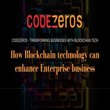 How Blockchain can enhance businesses