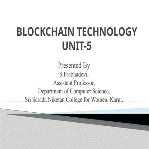 Block chain UNIT-5 part(1) and Blockchain Security.pptx