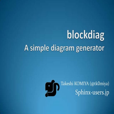 blockdiag - a simple diagram generator