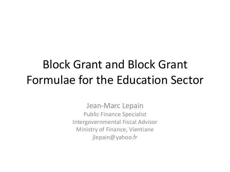 Block grant and block grant formulae for the education sector (lao pd…