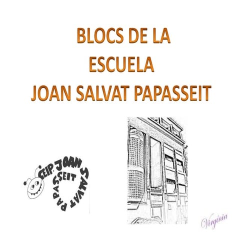 Blocs de la escola Joan Salvat Papasseit