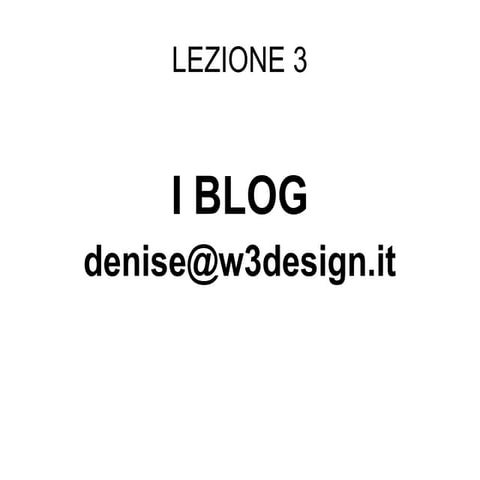 Corso web marketing lezione 3: Blog