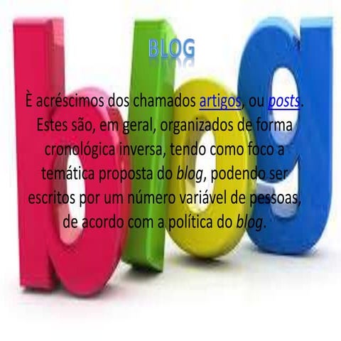 O que é um blog? | PPT