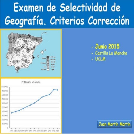 Criterios corrección. examen de geografía junio 2016 en castilla la mancha