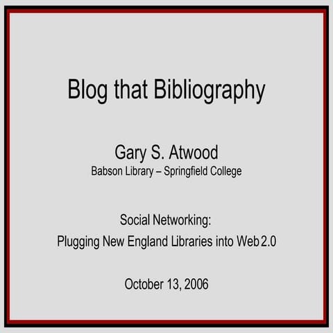 Blog That Bibliography