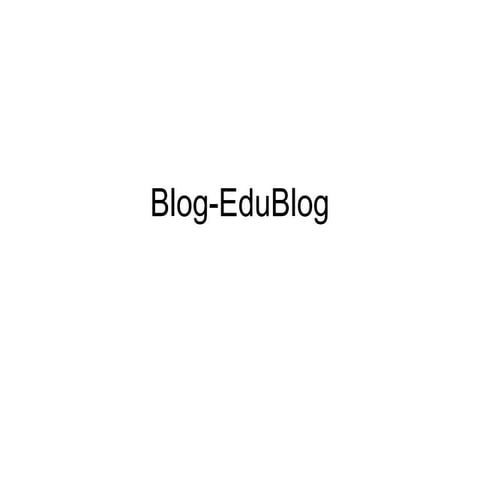 Blog edu blog