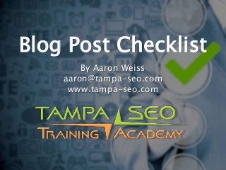 Blog Post Checklist for WordPress Authors