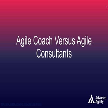 Agile Coach Versus Agile Consultants