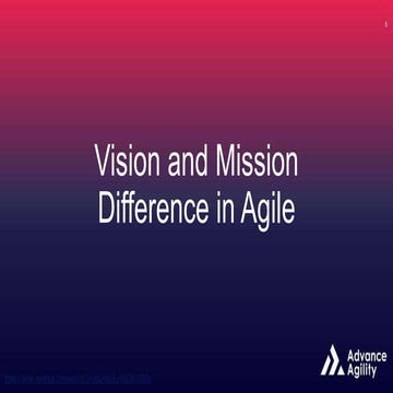 Vision and Mission Difference in Agile