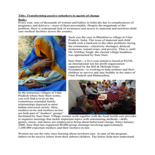 Transforming onlookers to agents of change