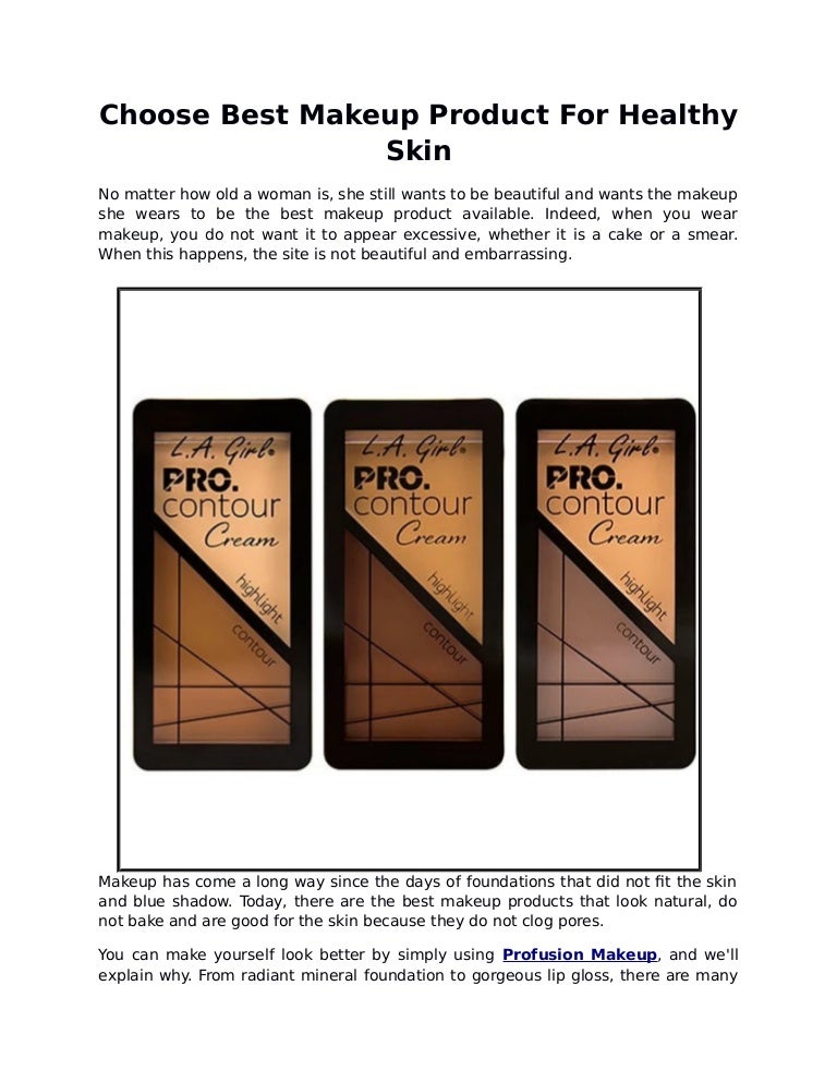 best makeup for healthy skin