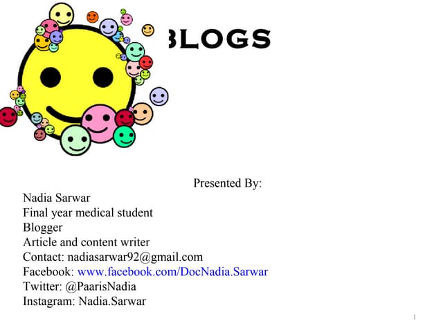 Blog and blogging by nadia sarwar