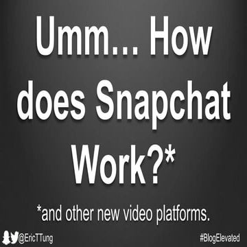 How does SnapChat and Social Live Streaming Video Work?