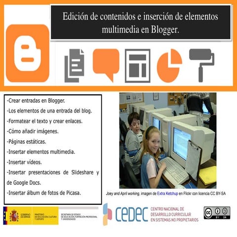 CeDeC. Blogger (II). Edición de contenidos e inserción de elementos multimedia