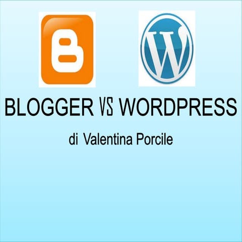 Blogger vs wordpress