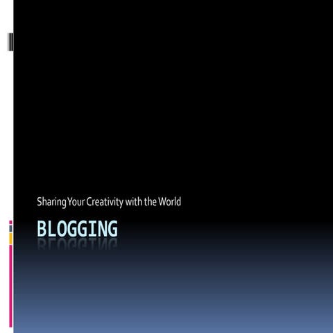 Blogging