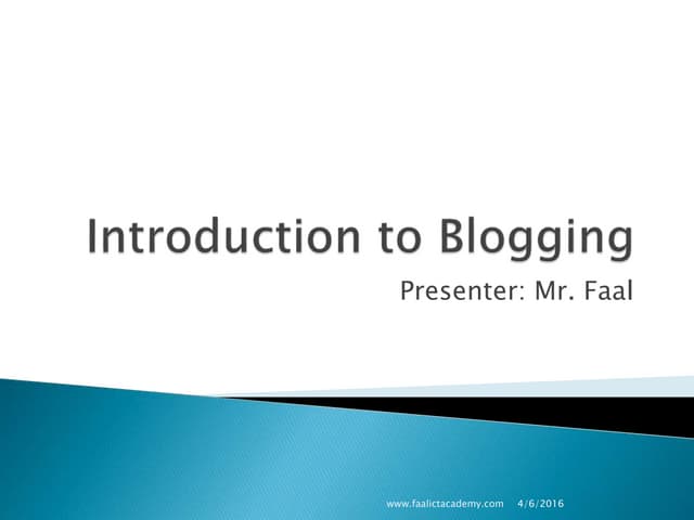 Introduction To Blogging