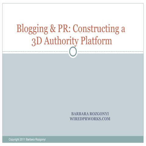 Blogging and PR 3D Authority PRSA SCC