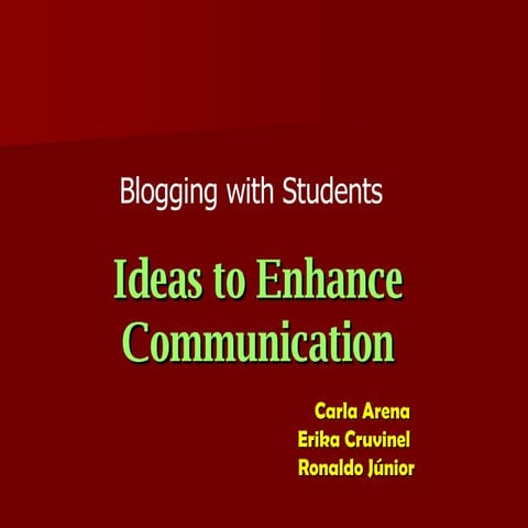 Blogging With Students: Ideas to enhance Communication