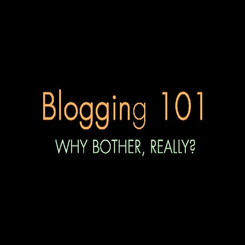 Blogging 101 / Intro to WordPress