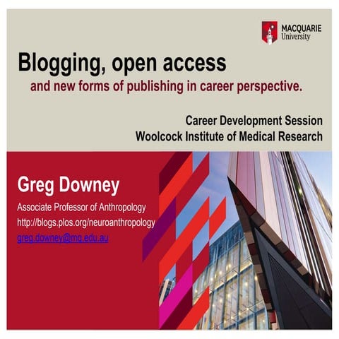 Blogging, open access and new forms of publishing in academic careers