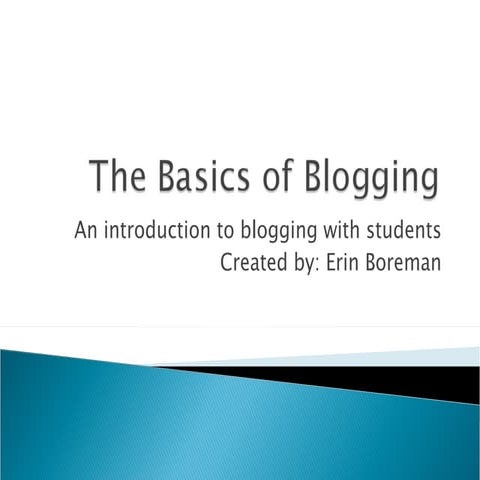 Basics of Blogging