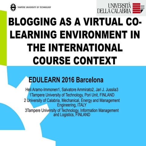 Blogging as a virtual co-learning environment in the international course con...