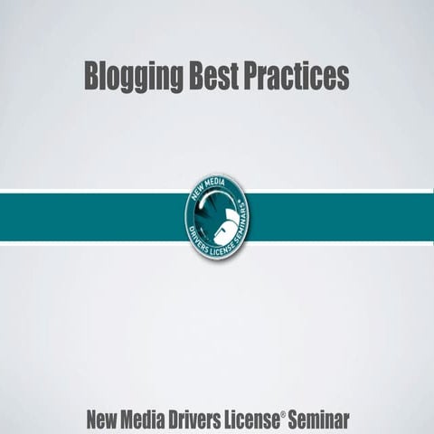 Blogging Best Practices - The MSU New Media Drivers License Course