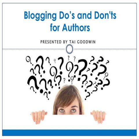 Blogging Do's and Don't for Authors