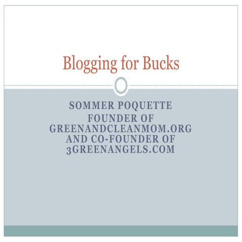 Blogging For Bucks