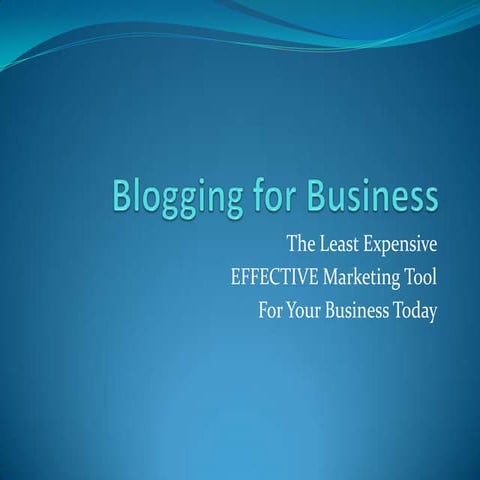 Blogging For Business