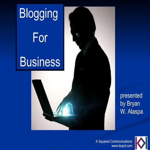 Blogging For Business